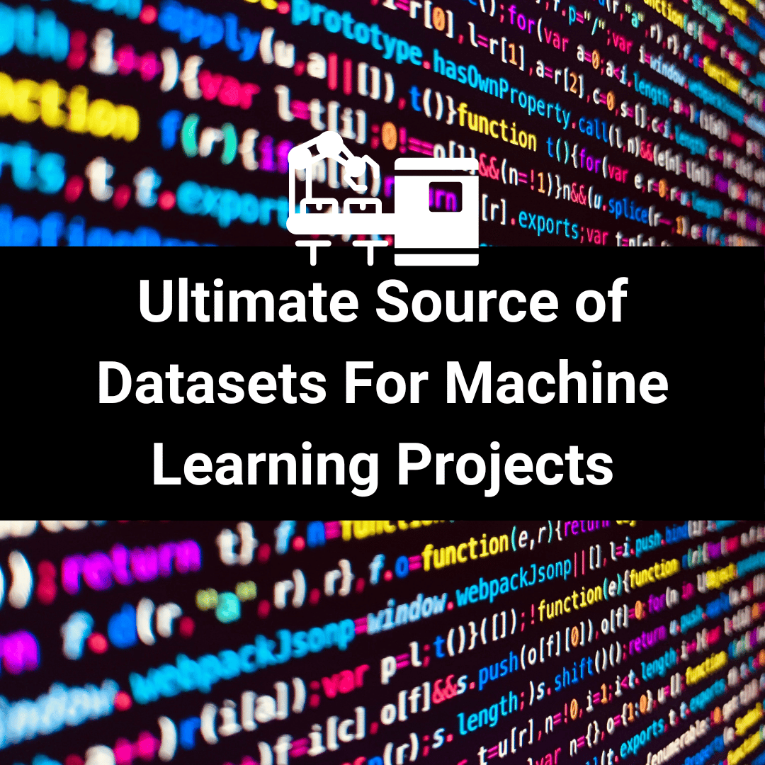 Ultimate Source of Datasets for Machine Learning Projects thumbnail